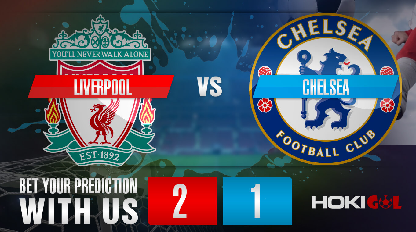 Prediksi Bola Liverpool Vs Chelsea 21 Januari 2023