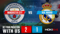 Prediksi Bola Manchester City Vs Real Madrid 18 Mei 2023