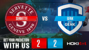 Prediksi Bola Servette Vs Genk 26 Juli 2023