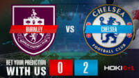 Prediksi Bola Burnley Vs Chelsea 7 Oktober 2023