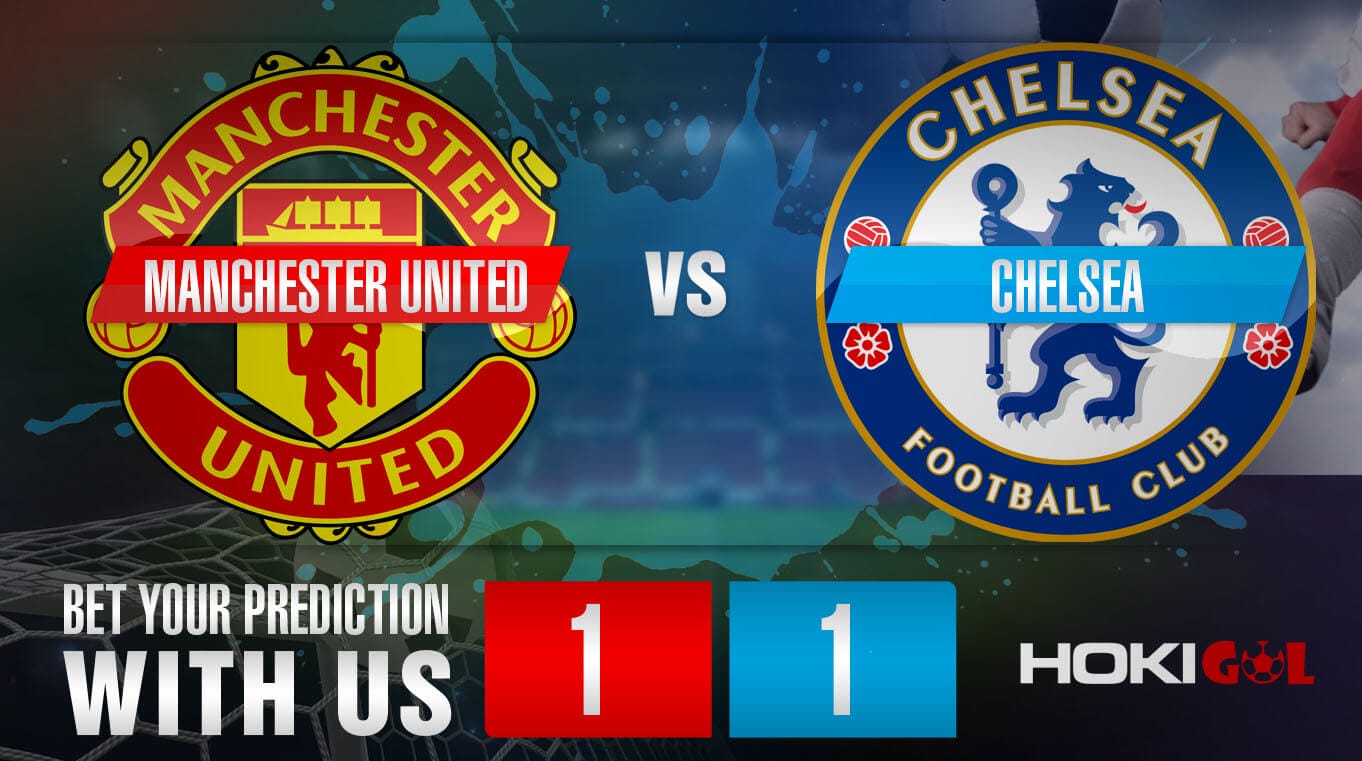 Prediksi Bola Manchester United Vs Chelsea 7 Desember 2023