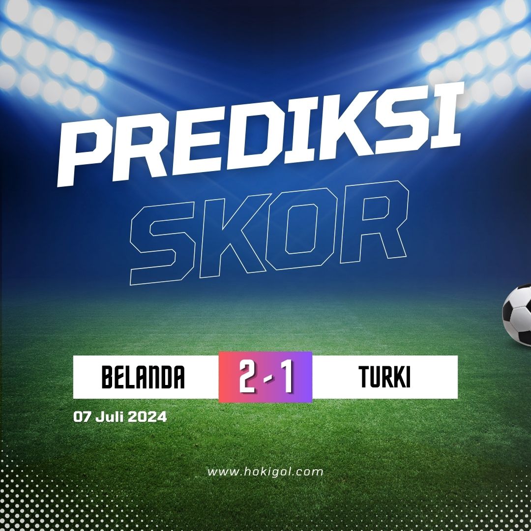 Prediksi Belanda vs Turki