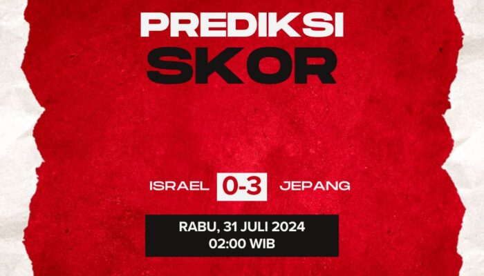 Prediksi Israel vs Jepang 31 Juli 2024 di Sepak Bola Olimpiade