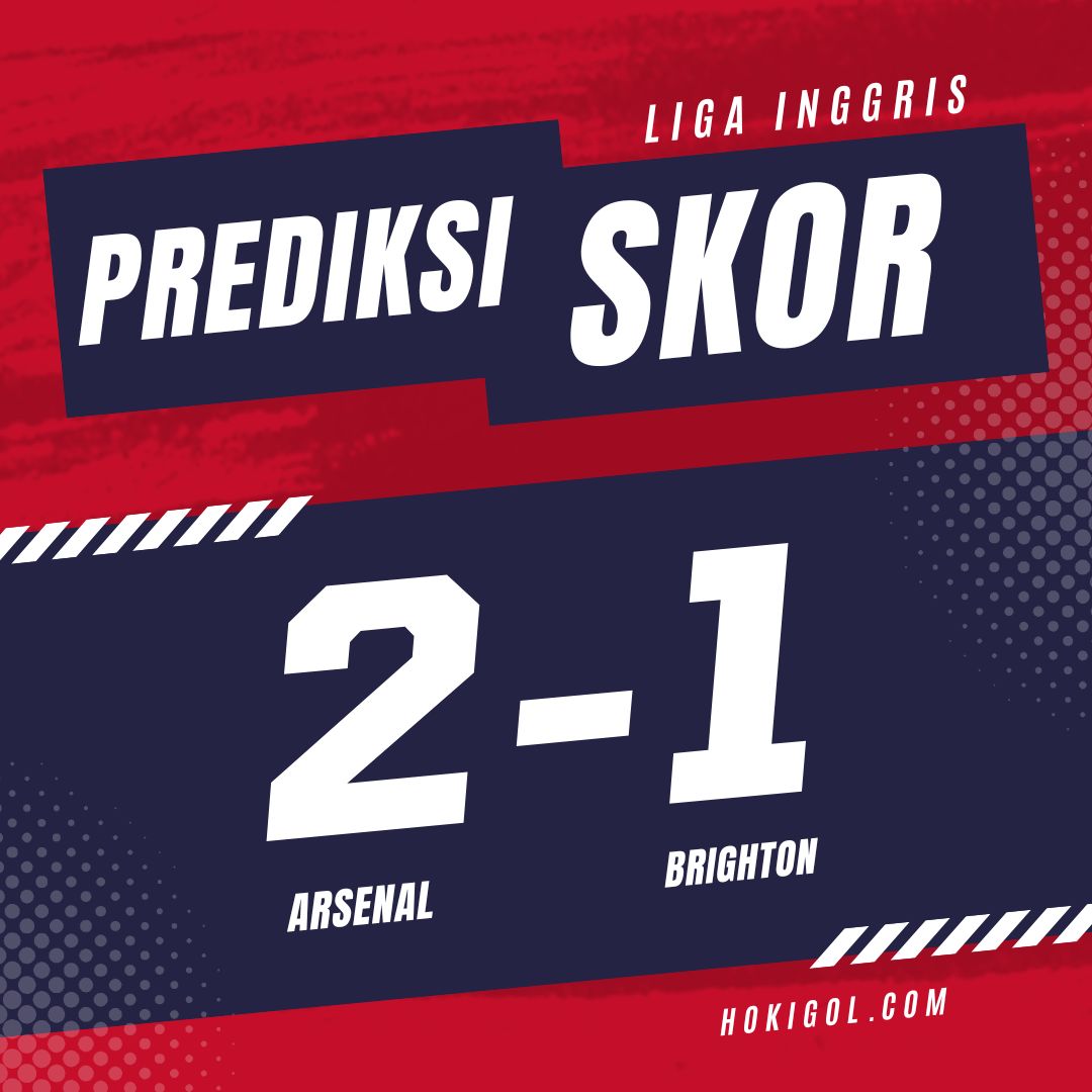 Prediksi Arsenal vs Brighton