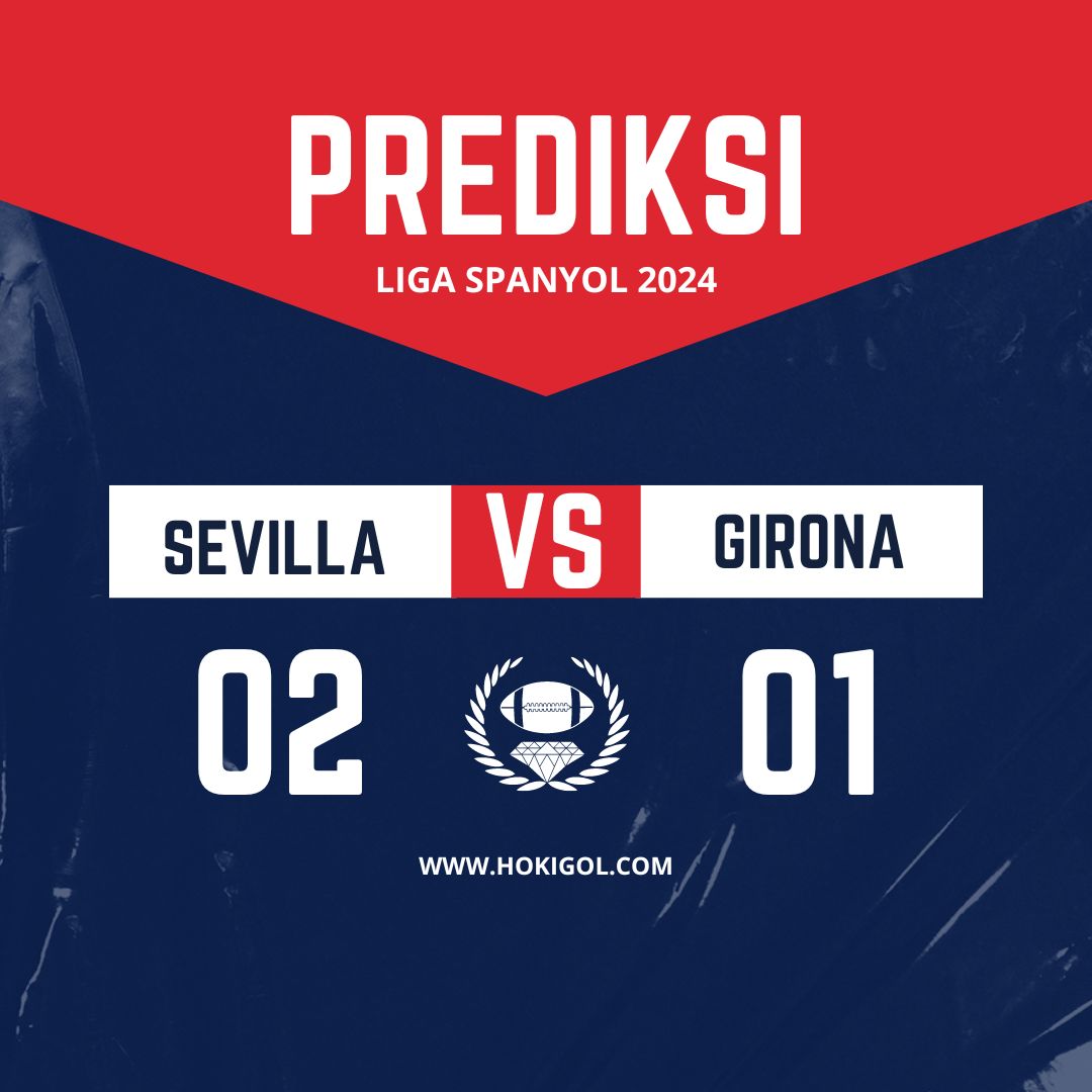 Prediksi Sevilla vs Girona