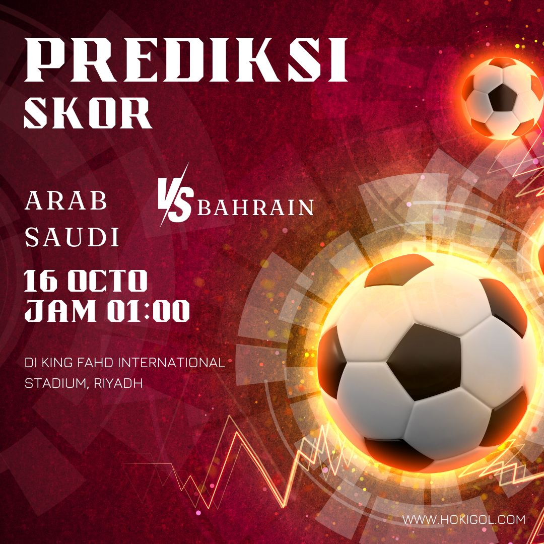 Prediksi Arab Saudi vs Bahrain