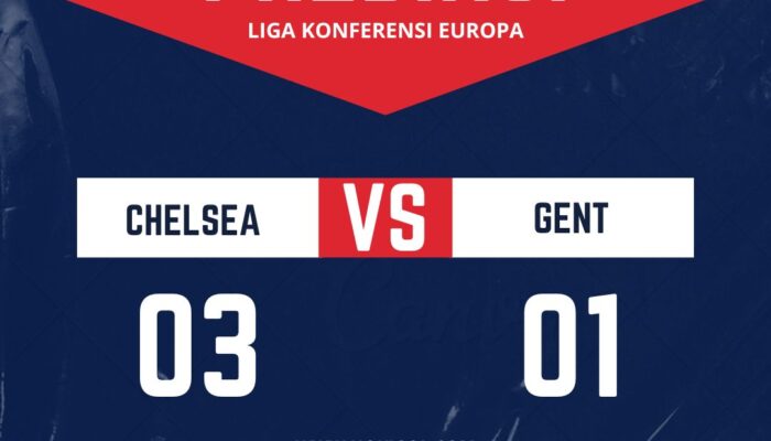 Prediksi Chelsea vs Gent 4 Oktober 2024: Siapa yang Akan Menang di Liga Conference?