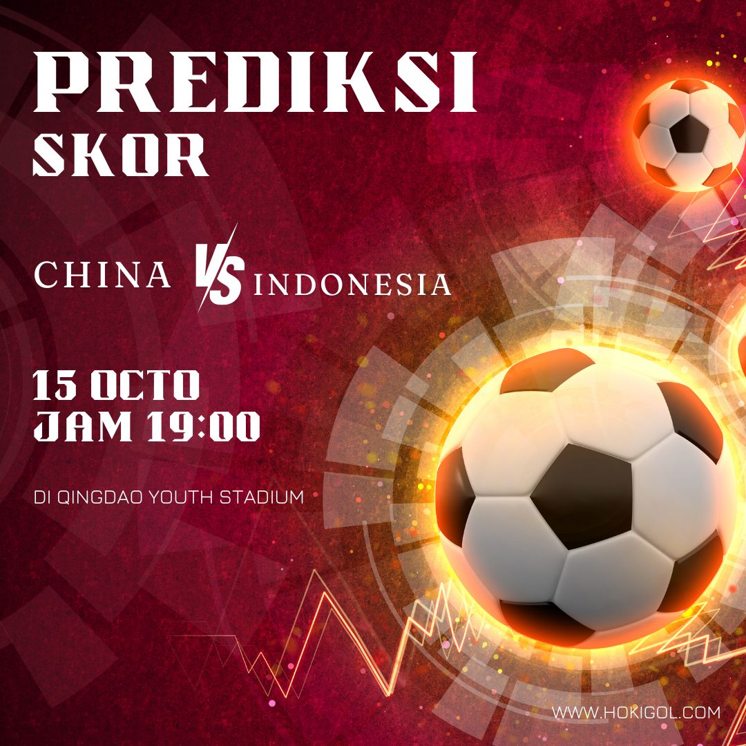 Prediksi China vs Indonesia