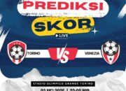 Prediksi Torino vs Venezia: Siapa yang Lebih Tangguh di Pekan Krusial Serie A?