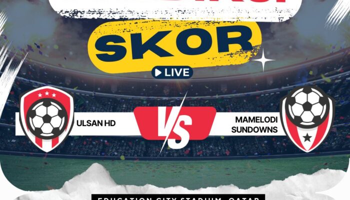 Prediksi Ulsan HD vs Mamelodi Sundowns 18 Juni 2025: Adu Strategi Asia vs Afrika di Turnamen Internasional