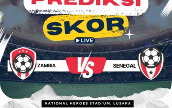 Prediksi Zambia vs Senegal 9 Juli 2025: Pertarungan Klasik Afrika di Kualifikasi Piala Dunia