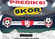 Prediksi Leeds United vs Everton 19 Agustus 2025: Duel Penting di Awal Musim Premier League