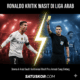 Ronaldo Kritik Wasit di Liga Arab: “Kami Layak Dihormati Seperti Pemain Eropa