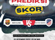 Prediksi Barcelona vs Atletico Madrid 03 Desember 2025: Big Match Penentu Puncak Klasemen La Liga