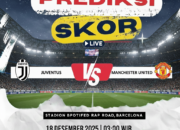 Prediksi Juventus vs Manchester United 18 Desember 2025: Ujian Berat di Turin