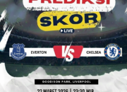 Prediksi Everton vs Chelsea 22 Maret 2026: The Blues Diunggulkan di Goodison Park