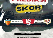 Prediksi Valencia vs Rayo Vallecano 15 Mei 2026: Los Che Incar Kemenangan Kandang