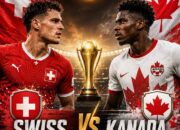 Prediksi Swiss vs Kanada 25 Juni 2026: Perebutan Juara Grup B Piala Dunia 2026