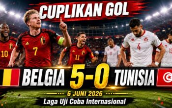 Cuplikan Gol Belgia vs Tunisia 6 Juni 2026: Pesta 5 Gol Setan Merah Jelang Piala Dunia 2026