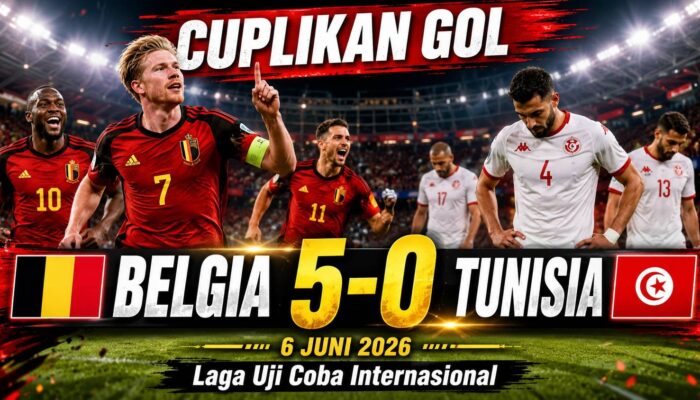 Cuplikan Gol Belgia vs Tunisia 6 Juni 2026: Pesta 5 Gol Setan Merah Jelang Piala Dunia 2026