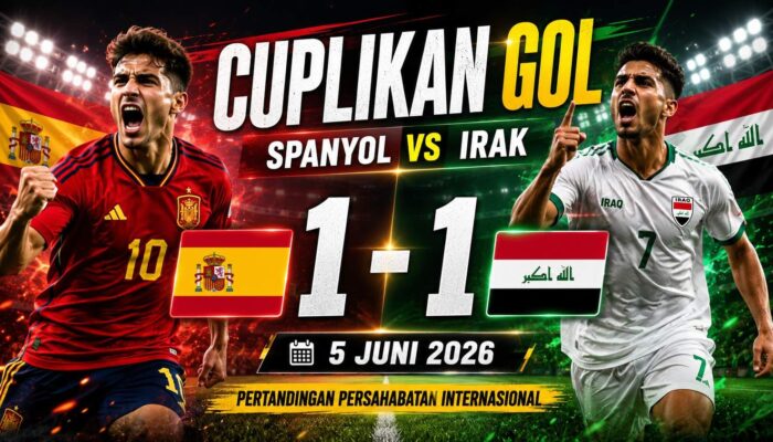 Cuplikan Gol Spanyol vs Irak 5 Juni 2026: Ferran Torres Cetak Gol, Merchas Doski Selamatkan Irak