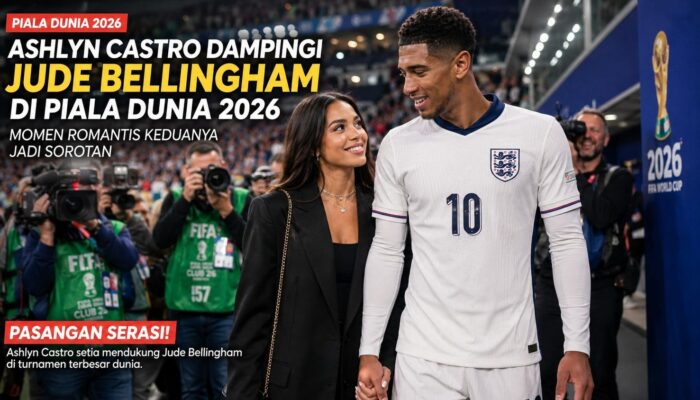 Ashlyn Castro Dampingi Jude Bellingham di Piala Dunia 2026, Momen Romantis Keduanya Jadi Sorotan