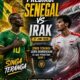 Prediksi Senegal vs Irak 27 Juni 2026: Singa Teranga Lebih Diunggulkan di Laga Penentuan Grup I