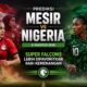 Prediksi Mesir vs Nigeria 6 Agustus 2026: Super Falcons Lebih Difavoritkan Raih Kemenangan