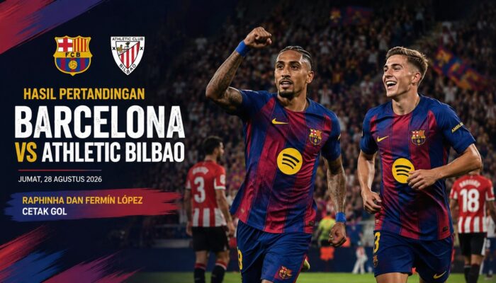 Hasil Pertandingan Barcelona vs Athletic Bilbao 2-0, Jumat 28 Agustus 2026: Raphinha dan Fermín López Cetak Gol