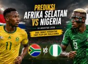 Prediksi Afrika Selatan vs Nigeria 14 Agustus 2026: Duel Sengit Perebutan Tiket Play-Off Piala Dunia