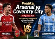 Prediksi Arsenal vs Coventry City 22 Agustus 2026: The Gunners Diunggulkan di Laga Pembuka Premier League