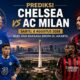 Prediksi Chelsea vs AC Milan Sabtu, 8 Agustus 2026: Duel Dua Raksasa Eropa di Jakarta