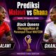 Prediksi Malawi vs Ghana Senin, 10 Agustus 2026: Black Queens Diunggulkan di Perempat Final WAFCON