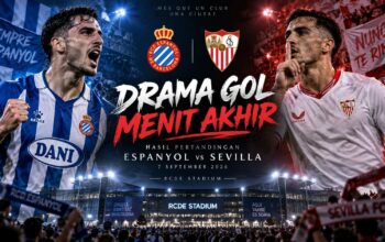 Hasil Pertandingan Espanyol vs Sevilla 7 September 2026: Drama Gol Menit Akhir, Berakhir 1-1