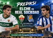 Prediksi Elche vs Real Sociedad 8 September 2026: Sociedad Lebih Diunggulkan di Martínez Valero