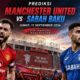 Prediksi Manchester United vs Sabah Baku Jumat, 11 September 2026: Setan Merah Diunggulkan di Old Trafford